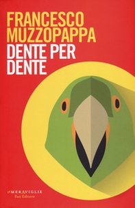 Dente per dente - Librerie.coop Dente per dente - Librerie.coop