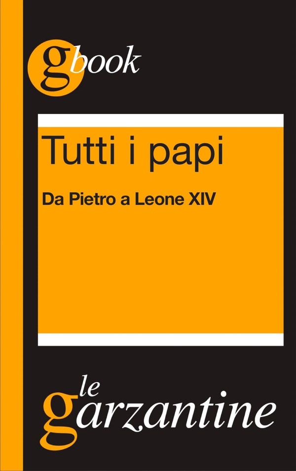 Tutti i Papi - Librerie.coop Tutti i Papi - Librerie.coop
