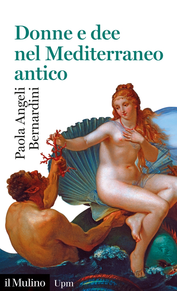 Donne e dee nel Mediterraneo antico - Librerie.coop Donne e dee nel Mediterraneo antico - Librerie.coop