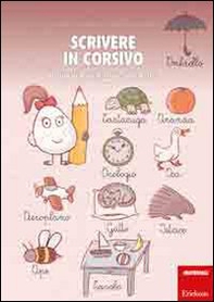 Scrivere in corsivo. Attività di pregrafismo e sulle lettere - Librerie.coop Scrivere in corsivo. Attività di pregrafismo e sulle lettere - Librerie.coop