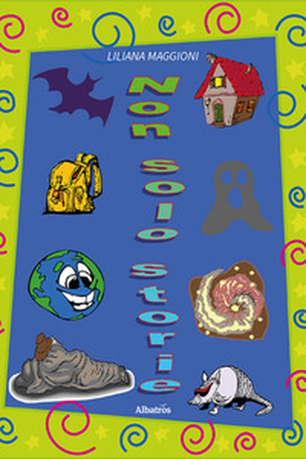Non solo storie - Librerie.coop Non solo storie - Librerie.coop