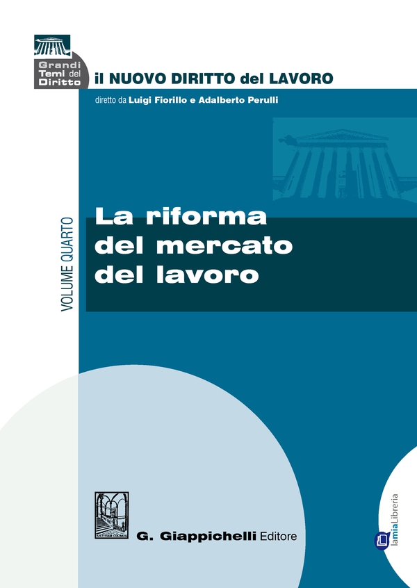 La riforma del mercato del lavoro - Librerie.coop La riforma del mercato del lavoro - Librerie.coop
