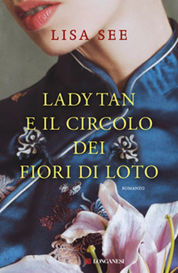 Lady Tan e il circolo dei fiori di loto - Librerie.coop Lady Tan e il circolo dei fiori di loto - Librerie.coop