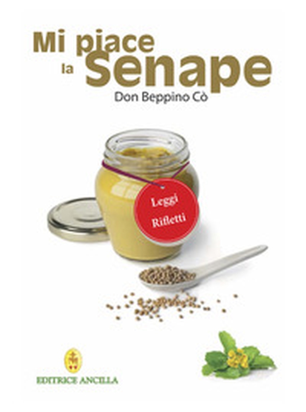 Mi piace la senape - Librerie.coop Mi piace la senape - Librerie.coop