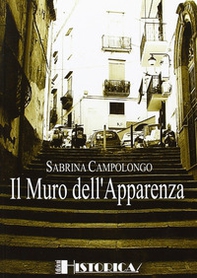Il muro dell'apparenza - Librerie.coop Il muro dell'apparenza - Librerie.coop