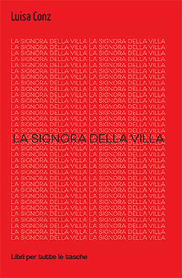 La signora della villa - Librerie.coop La signora della villa - Librerie.coop