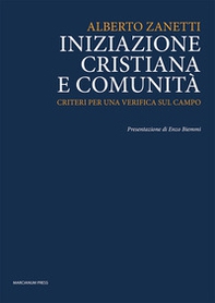 Iniziazione cristiana e comunità. Criteri per una verifica sul campo - Librerie.coop