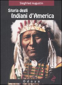 Storia degli indiani d'America - Librerie.coop