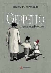 Geppetto. La vera storia di Pinocchio - Librerie.coop Geppetto. La vera storia di Pinocchio - Librerie.coop