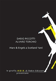 Marx & Engels a Scotland Yard - Librerie.coop