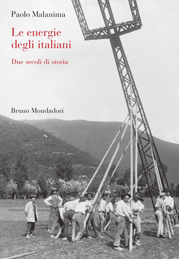 Le energie degli italiani. Gli ultimi due secoli - Librerie.coop Le energie degli italiani. Gli ultimi due secoli - Librerie.coop