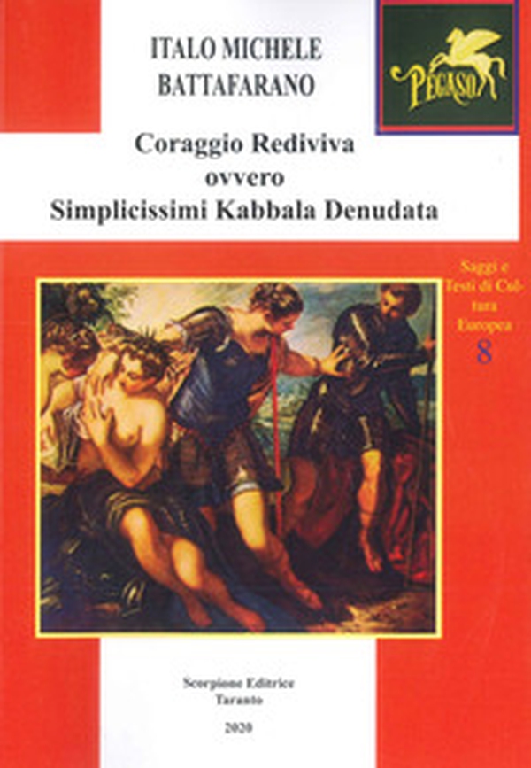 Coraggio rediviva ovvero simplicissimi kabbala denudata - Librerie.coop Coraggio rediviva ovvero simplicissimi kabbala denudata - Librerie.coop
