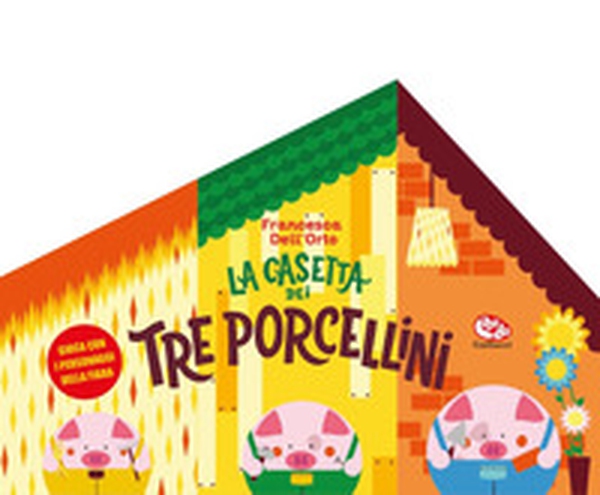 La casetta dei tre porcellini - Librerie.coop
