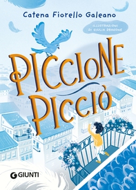 Piccione Picciò - Librerie.coop Piccione Picciò - Librerie.coop