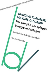 Per campi e per spiagge, viaggio in Bretagna - Librerie.coop