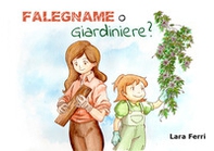 Falegname o giardiniere? - Librerie.coop