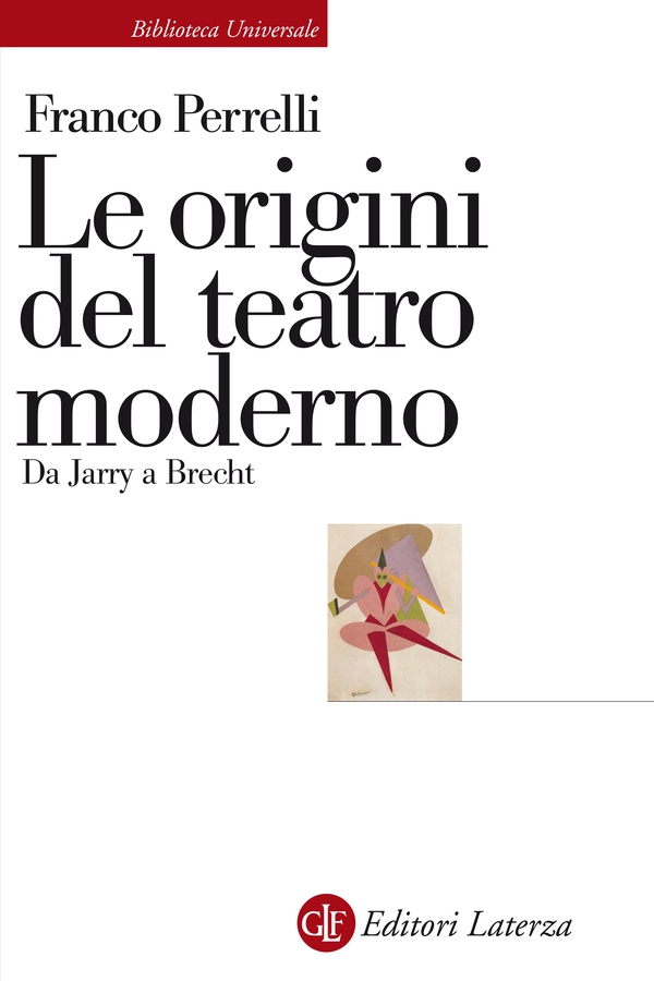 Le origini del teatro moderno - Librerie.coop Le origini del teatro moderno - Librerie.coop
