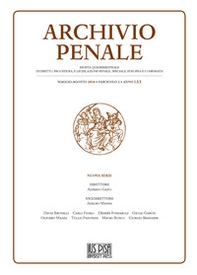 Archivio penale. Rivista quadrimestrale di diritto, procedura e legislazione penale, speciale, europea e comparata - Vol. 2 - Librerie.coop