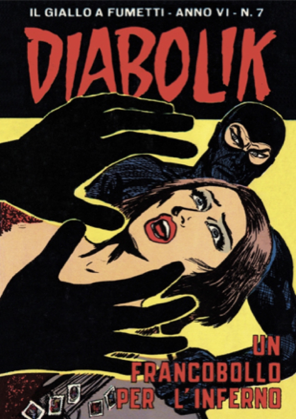 Diabolik 83. Un francobollo per l'inferno - Librerie.coop