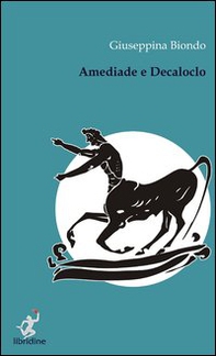 Amediade e Decaloclo - Librerie.coop