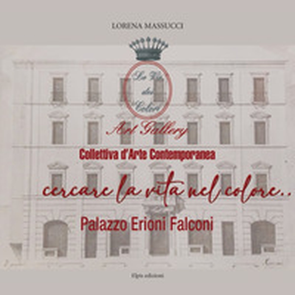 Cercare la vita nel colore... - Librerie.coop Cercare la vita nel colore... - Librerie.coop