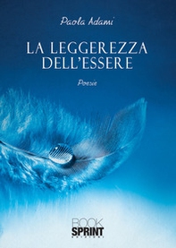 La leggerezza dell'essere - Librerie.coop