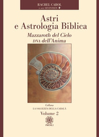 Astri e astrologia biblica - Vol. 2 - Librerie.coop