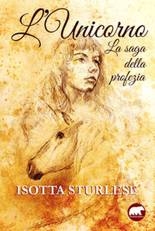 L'unicorno. La saga della profezia - Librerie.coop L'unicorno. La saga della profezia - Librerie.coop