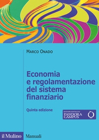 Economia e regolamentazione del sistema finanziario - Librerie.coop