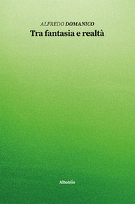 Tra fantasia e realtà - Librerie.coop