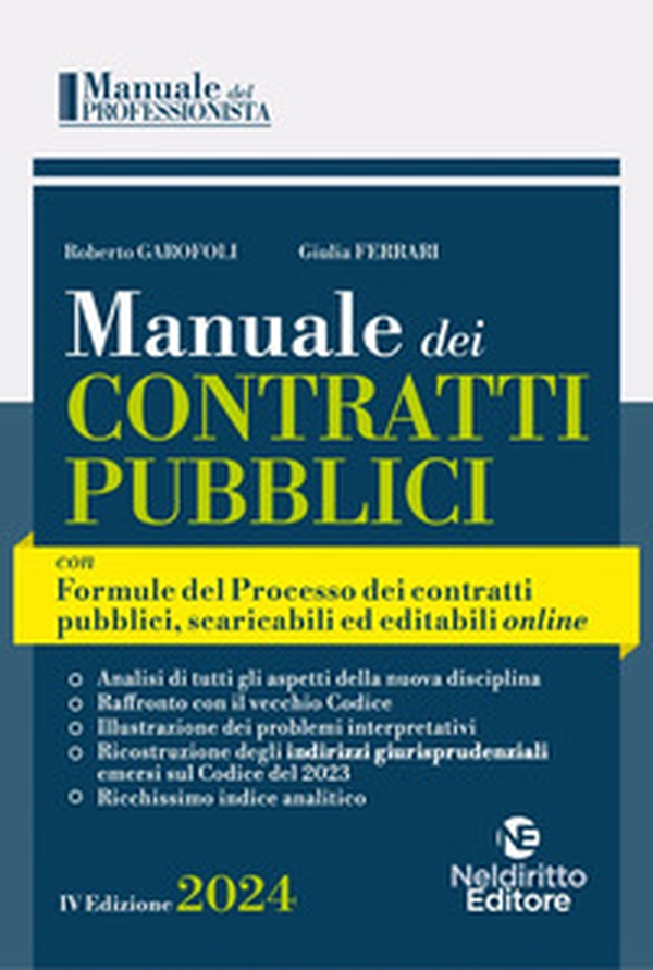 Manuale dei contratti pubblici con Formulario del Processo 2024 - Librerie.coop Manuale dei contratti pubblici con Formulario del Processo 2024 - Librerie.coop