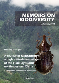 A review of Niphadonyx a high altitude weevil genus of the Himalayas and North-West China (Coleoptera Curculionidae Molytinae) - Librerie.coop