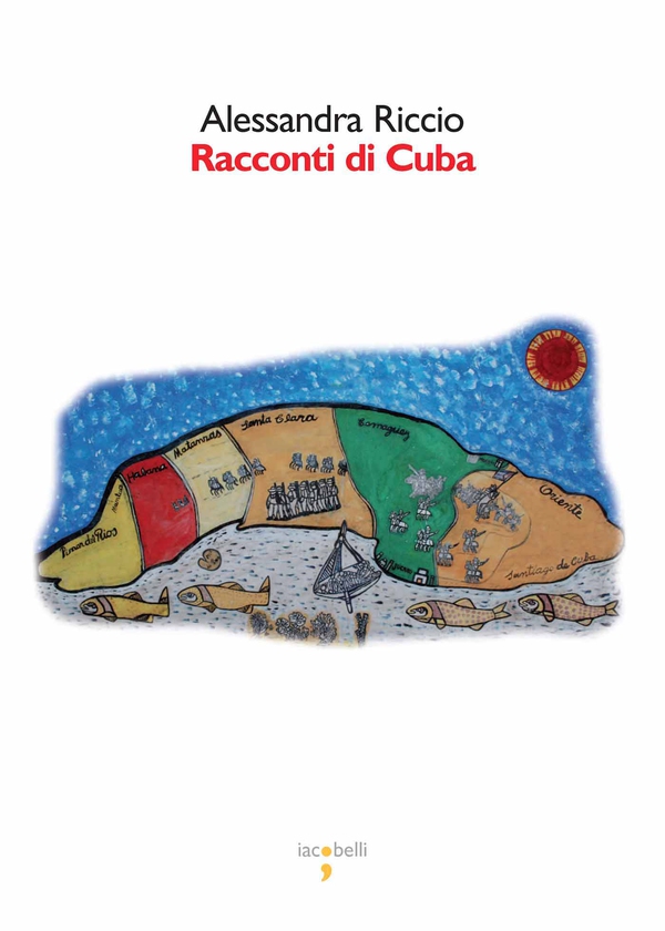 Racconti di Cuba - Librerie.coop Racconti di Cuba - Librerie.coop
