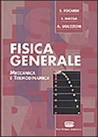 Fisica generale. Meccanica - Librerie.coop