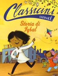 Storia di Iqbal. Classicini - Librerie.coop Storia di Iqbal. Classicini - Librerie.coop