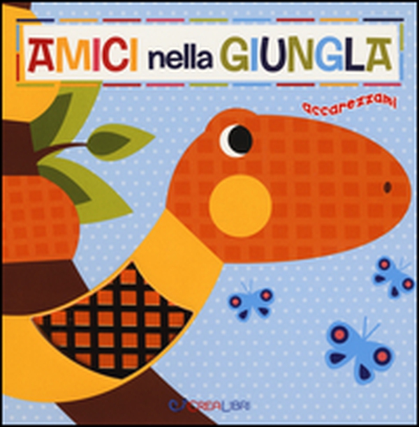 Amici nella giungla - Librerie.coop Amici nella giungla - Librerie.coop