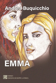 Emma. Quel 18 luglio - Librerie.coop