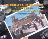 Fotografi e fotografia a Piombino nelle memorie di un fotografo - Librerie.coop