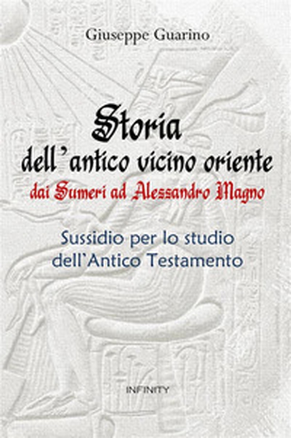 Storia dell'antico Vicino Oriente. Dai Sumeri ad Alessandro Magno - Librerie.coop Storia dell'antico Vicino Oriente. Dai Sumeri ad Alessandro Magno - Librerie.coop