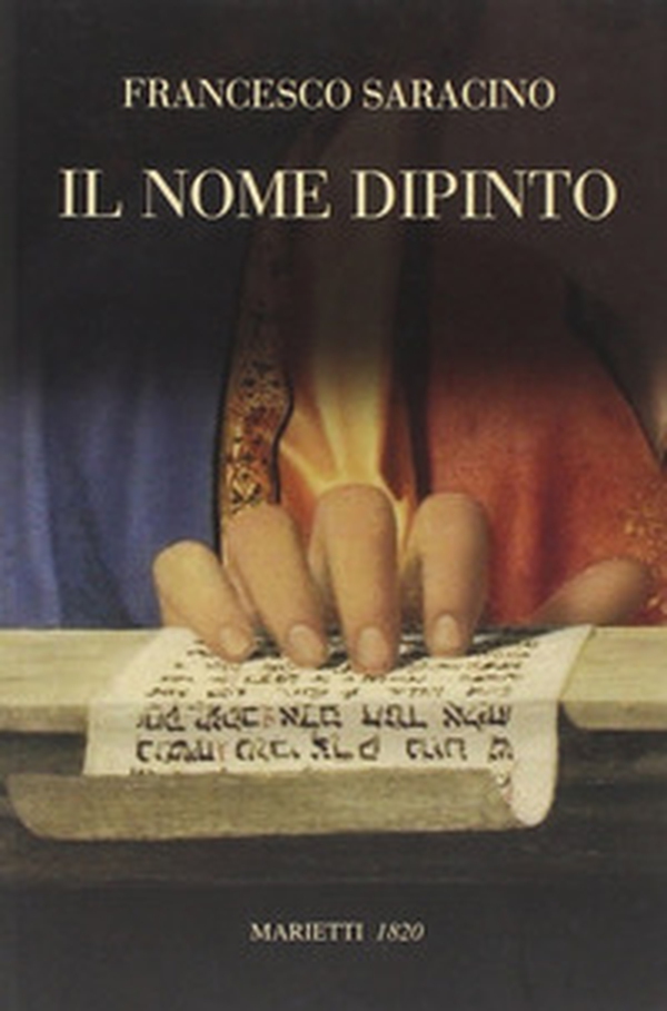 Il nome dipinto. Studi di esegesi figurativa - Librerie.coop Il nome dipinto. Studi di esegesi figurativa - Librerie.coop