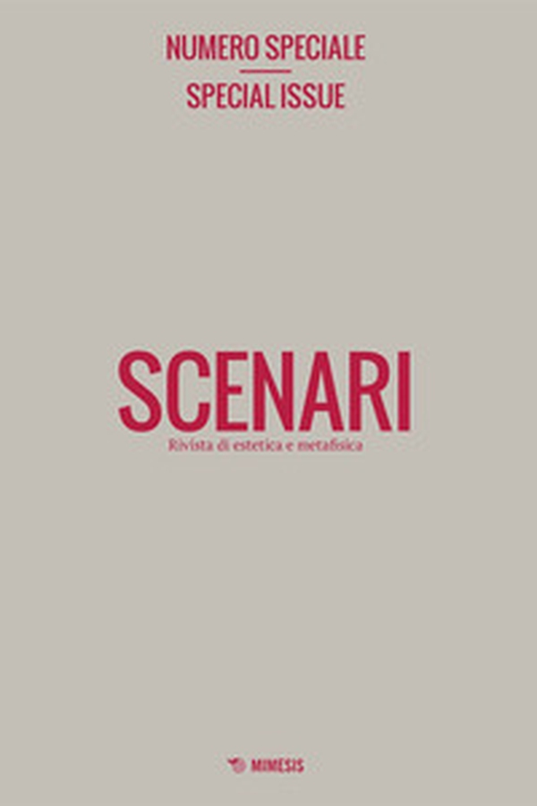 Scenari. Rivista di estetica e metafisica. Numero speciale-Special issue - Librerie.coop