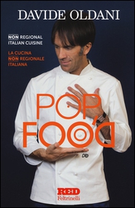 Pop food. La cucina non regionale italiana-Non regional italian cuisine - Librerie.coop