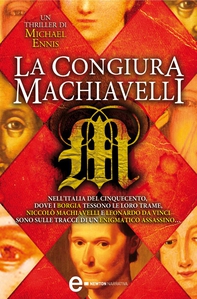 La congiura Machiavelli - Librerie.coop