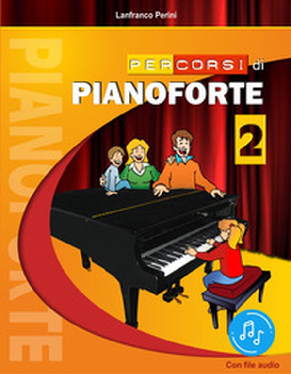 Percorsi di pianoforte - Vol. 2 - Librerie.coop