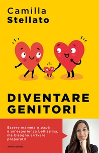 Diventare genitori. Come sopravvivere all'arrivo di un figlio - Librerie.coop