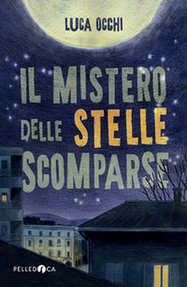 Il mistero delle stelle scomparse - Librerie.coop Il mistero delle stelle scomparse - Librerie.coop
