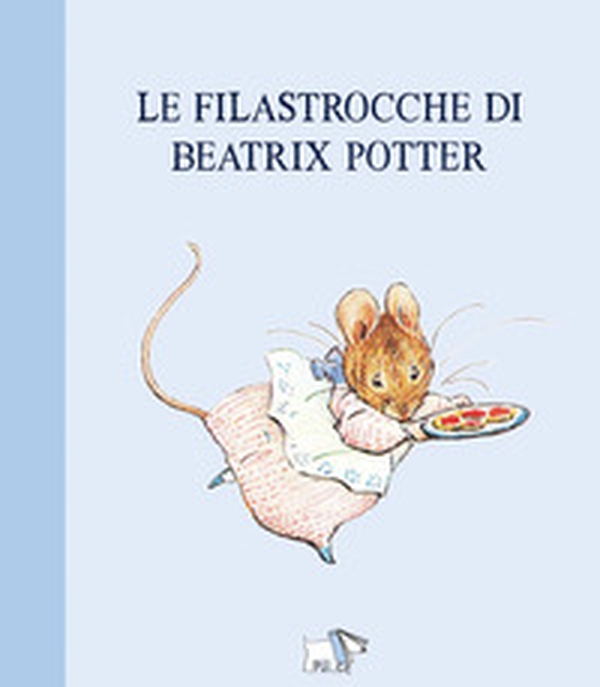 Le filastrocche di Beatrix Potter - Librerie.coop Le filastrocche di Beatrix Potter - Librerie.coop