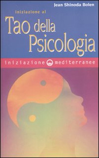 Iniziazione al tao della psicologia - Librerie.coop Iniziazione al tao della psicologia - Librerie.coop