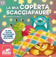 La mia coperta scacciapaure - Librerie.coop La mia coperta scacciapaure - Librerie.coop