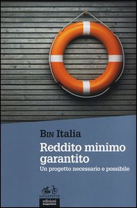 Reddito minimo grantito. Un progetto necessario e possibile - Librerie.coop